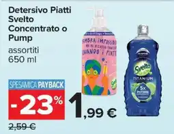 Carrefour Iper Detersivo Piatti Svelto offerta