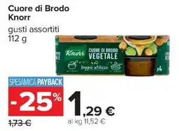 Carrefour Iper Cuore di Brodo Knorr offerta