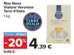 Carrefour Iper Riso Nano Vialone Veronese Terre d'Italia offerta