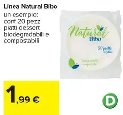 Carrefour Iper Natural Bibo piatti dessert offerta
