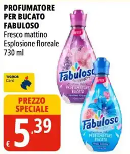 Tigros Profumatore per bucato Fabuloso Fresco mattino offerta