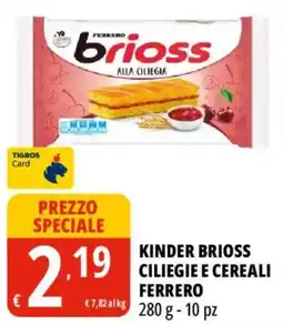 Tigros Kinder brioss ciliegie e cereali ferrero offerta