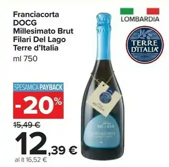 Carrefour Franciacorta docg millesimato brut filari del lago offerta