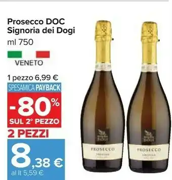 Carrefour Signoria dei dogi prosecco doc offerta