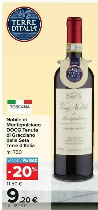 Carrefour Nobile di montepulciano docg tenuta di gracciano offerta