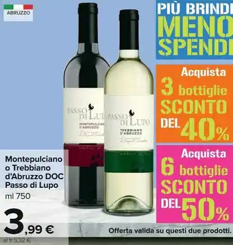 Carrefour Montepulciano d'abruzzo offerta