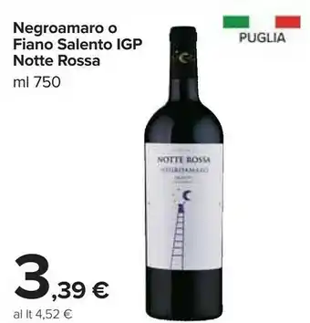 Carrefour Negroamaro o fiano salento igp offerta