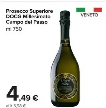 Carrefour Campo del passo prosecco superiore docg offerta