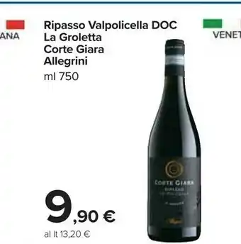 Carrefour Allegrini ripasso valpolicella doc la groletta corte giara offerta