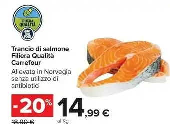 Carrefour Carrefour trancio di salmone filiera qualità offerta