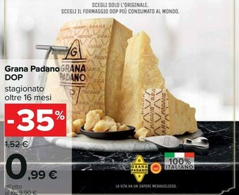 Carrefour Grana padano dop stagionato oltre 16 mesi offerta