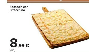 Carrefour Focaccia con stracchino offerta