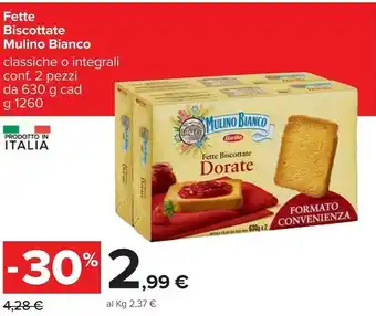 Carrefour Fette biscottate le integrali offerta