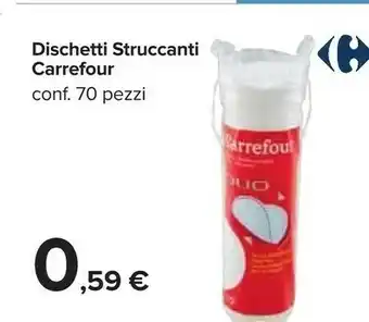 Carrefour Dischetti struccanti offerta