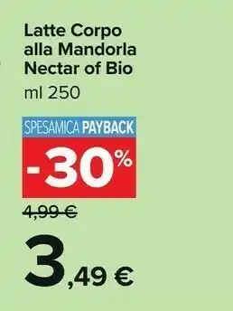 Carrefour Latte corpo alla mandorla of bio offerta