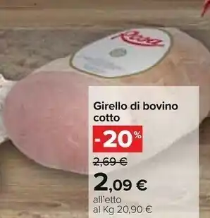 Carrefour Girello di bovino cotto offerta
