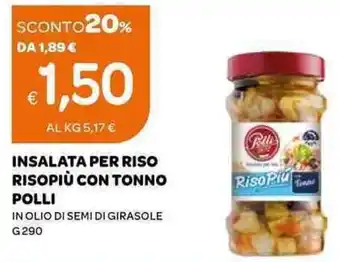 Ekom Insalata Per Riso Risopiù Con Tonno Polli G 290 offerta