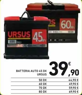 Spazio Conad Ursus Batteria Auto 45 DX offerta