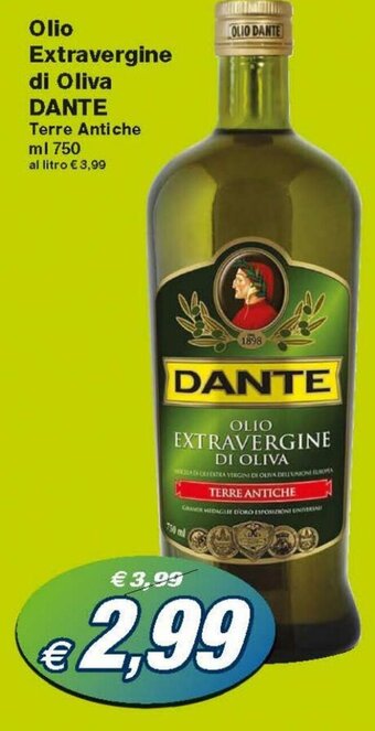 Prix Quality Dante Olio Extravergine di Oliva Terre Antiche 750 ml offerta