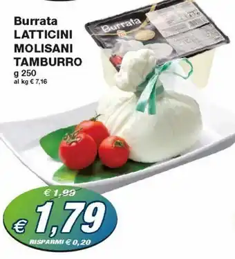 Burrata Latticini Molisani Tamburro 250 g