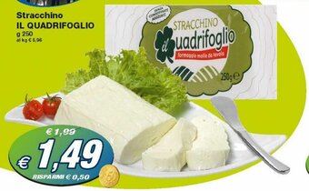 Prix Quality Il Quadrifoglio Stracchino 250 g offerta