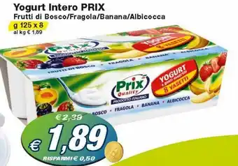 Prix Quality Prix Yogurt Intero 125 g x 8 offerta