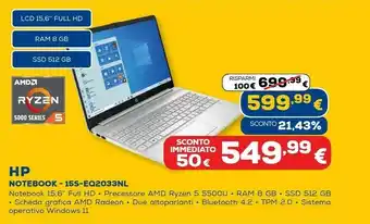 Euronics 15s-eq2033nl computer portatile 39,6 cm (15.6") full hd amd ryzen 5 8 gb ddr4-sdram 512 gb ssd wi-fi 5 (802.11ac) windows 10 offerta