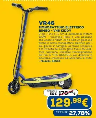 Kiddy vr46 monopattino elettrico bimbo - v46