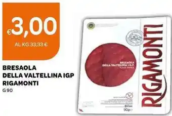 Ekom Bresaola Della Valtellina Igp Rigamonte G 90 offerta
