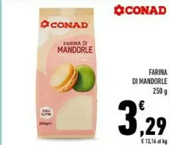 Conad Conad - farina di mandorle 250 g(ml) offerta