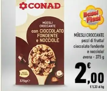 Conad Conad - muesli croccante cioccolato e nocciole 375 g(ml) offerta