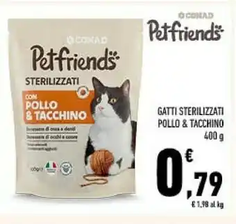 Conad Conad gatti sterilizzati pollo & tacchino offerta