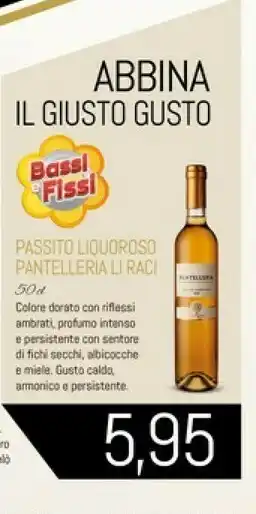 Conad Superstore Pantelleria li raci passito liquoroso 500 ml offerta