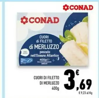 Conad Superstore Conad - cuori di filetto di merluzzo offerta