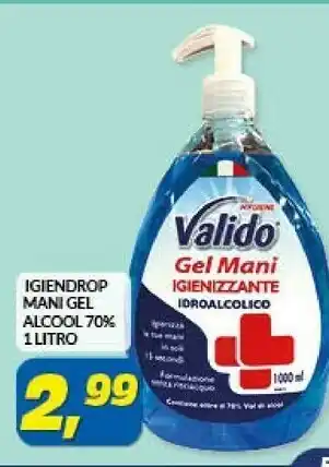 Risparmio Casa Valido igiendrop mani gel alccol 70% offerta