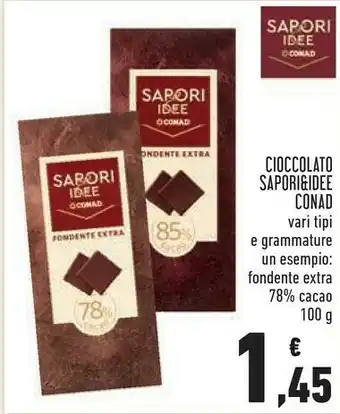 Conad City Conad sapori & idee cioccolato fondente extra 78% cacao offerta