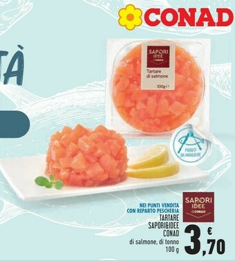 Conad Conad tartare sapori&idee offerta
