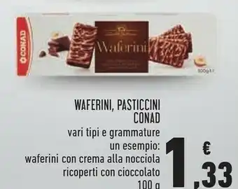 Conad Conad - waferini con crema alla nocciola ricoperti con cioccolato 100 g(ml) offerta