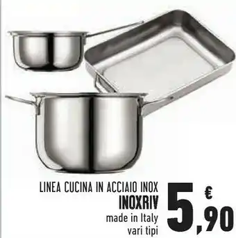 Conad Superstore Linea cucina in acciaio inox offerta