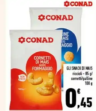 Conad City Conad gli snack di mais riccioli offerta