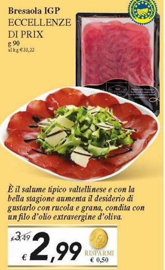 Prix Quality Eccellenze Di Prix Bresaola IGP 90 g offerta