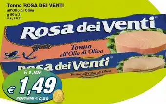 Prix Quality Rosa Dei Venti Tonno all'Olio di Oliva 80 g x 3 offerta