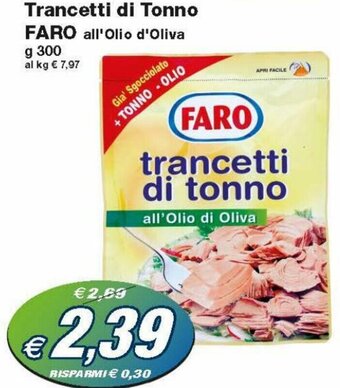 Prix Quality Faro Trancetti di Tonno all'Olio d'Oliva 300 g offerta