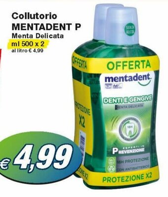 Prix Quality Mentadent P Collutorio Menta Delicata 500 ml x 2 offerta