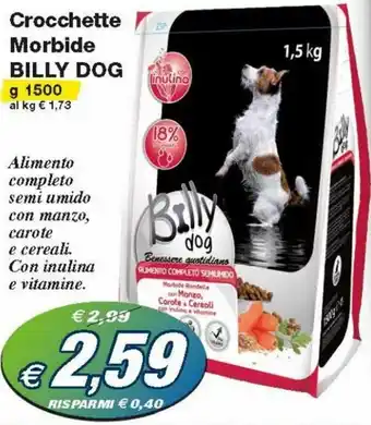 Prix Quality Billy Dog Crocchette Morbide 1500 g offerta