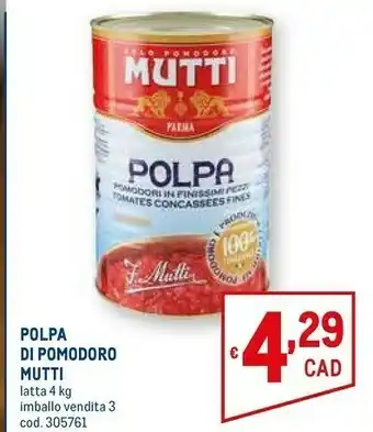 Metro Polpa di pomodoro offerta