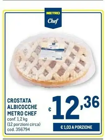 Metro Metro chef crostata albicocche offerta