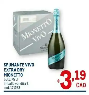 Metro Spumante vivo extra dry offerta