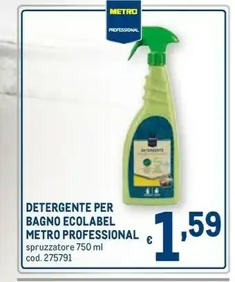 Metro Metro professional detergente per bagno ecolabel offerta