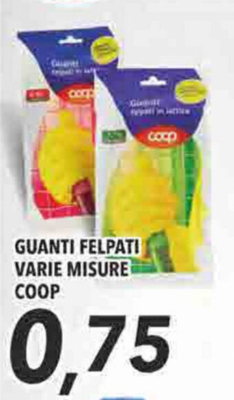 Coop Coop Guanti Felpati Varie Misure offerta